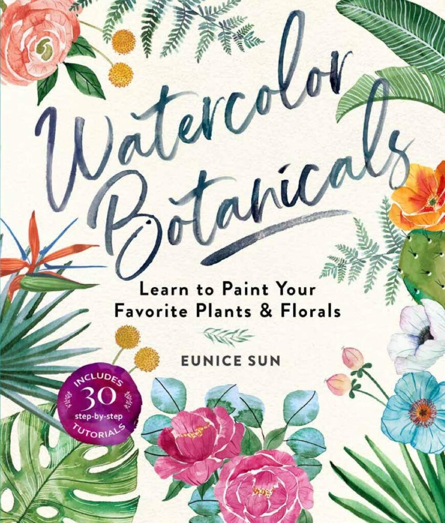 Watercolor Botanicals by Eunice Sun